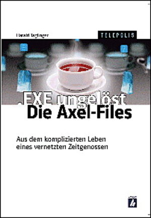 .EXE ungelöst, Die Axel-Files