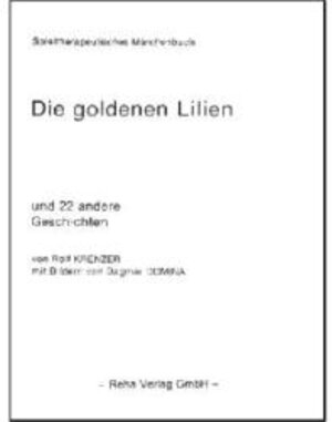 Buchcover Die goldenen Lilien | Rolf Krenzer | EAN 9783882390117 | ISBN 3-88239-011-5 | ISBN 978-3-88239-011-7