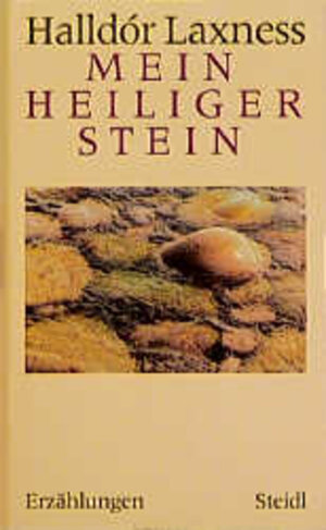 Buchcover Mein heiliger Stein | Halldór Laxness | EAN 9783882433418 | ISBN 3-88243-341-8 | ISBN 978-3-88243-341-8