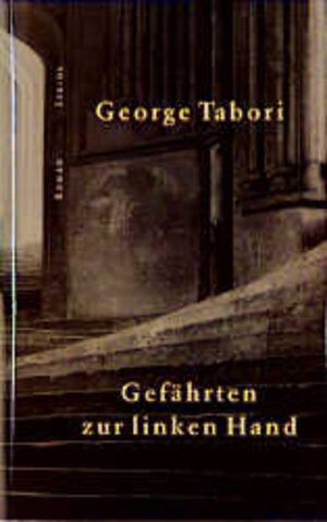Buchcover Gefährten zur linken Hand | George Tabori | EAN 9783882436266 | ISBN 3-88243-626-3 | ISBN 978-3-88243-626-6