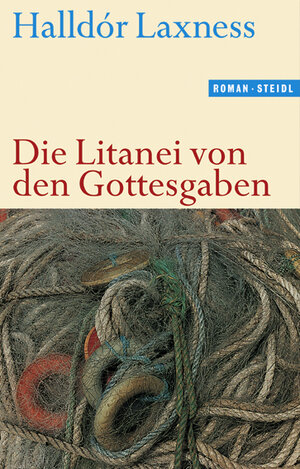 Buchcover Die Litanei von den Gottesgaben | Halldór Laxness | EAN 9783882436556 | ISBN 3-88243-655-7 | ISBN 978-3-88243-655-6