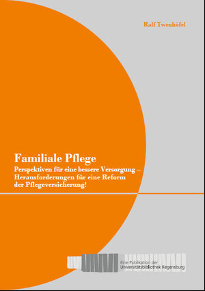 Buchcover Familiale Pflege | Twenhöfel Ralf | EAN 9783882464818 | ISBN 3-88246-481-X | ISBN 978-3-88246-481-8