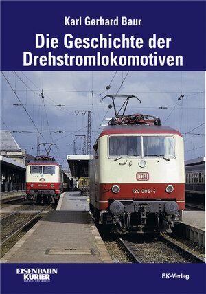 Die Geschichte der Drehstromlokomotive