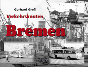 Verkehrsknoten Bremen: Von den Anfängen bis 1970/71