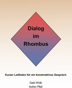 Buchcover Dialog im Rhombus | Gabi Wülk | EAN 9783882600926 | ISBN 3-88260-092-6 | ISBN 978-3-88260-092-6