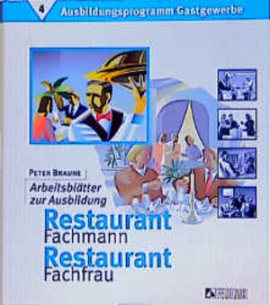 Buchcover Ausbildungsprogramm Gastgewerbe / Arbeitsblätter zur Ausbildung Restaurantfachmann /Restaurantfachfrau  | EAN 9783882642513 | ISBN 3-88264-251-3 | ISBN 978-3-88264-251-3