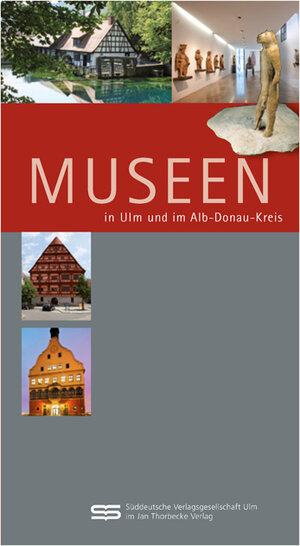 Buchcover Museen in Ulm und im Alb-Donau-Kreis  | EAN 9783882944433 | ISBN 3-88294-443-9 | ISBN 978-3-88294-443-3