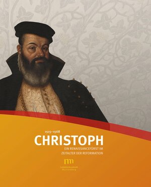 Buchcover Christoph 1515-1568 | EAN 9783882944716 | ISBN 3-88294-471-4 | ISBN 978-3-88294-471-6