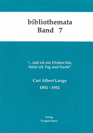 Buchcover Carl Albert Lange 1892-1952  | EAN 9783883090399 | ISBN 3-88309-039-5 | ISBN 978-3-88309-039-9