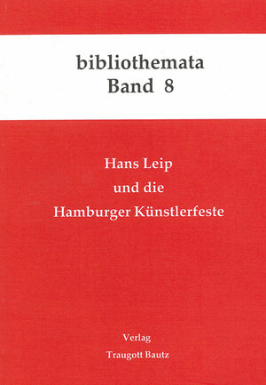 Buchcover Hans Leip und die Hamburger Künstlerfeste  | EAN 9783883090429 | ISBN 3-88309-042-5 | ISBN 978-3-88309-042-9