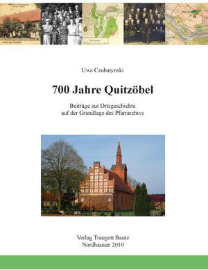 Buchcover 700 Jahre Quitzöbel | Uwe Czubatynski | EAN 9783883095370 | ISBN 3-88309-537-0 | ISBN 978-3-88309-537-0