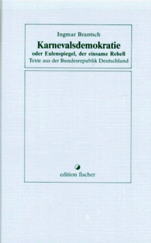 Buchcover Karnevalsdemokratie | Ingmar Brantsch | EAN 9783883235394 | ISBN 3-88323-539-3 | ISBN 978-3-88323-539-4