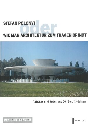 Buchcover Stefan Polónyi oder Wie man Architektur zum Tragen bringt | Stefan Polónyi | EAN 9783883312637 | ISBN 3-88331-263-0 | ISBN 978-3-88331-263-7