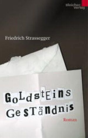 Buchcover Goldsteins Geständnis | Friedrich Strassegger | EAN 9783883501246 | ISBN 3-88350-124-7 | ISBN 978-3-88350-124-6