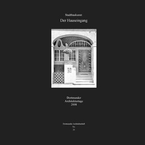 Buchcover Stadtbaukunst: Der Hauseingang | Christoph Mäckler | EAN 9783883640624 | ISBN 3-88364-062-X | ISBN 978-3-88364-062-4