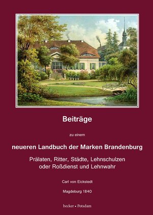 Buchcover Beiträge zu einem neueren Landbuch der Marken Brandenburg | Carl von Eickstedt | EAN 9783883720555 | ISBN 3-88372-055-0 | ISBN 978-3-88372-055-5