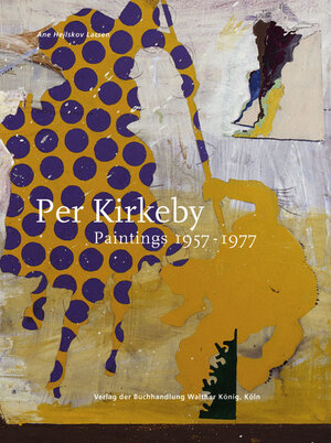 Buchcover Per Kirkeby. Paintings 1957-1977. Catalogue Raisonné Vol 1 | Ane Hejlskov Larsen | EAN 9783883756745 | ISBN 3-88375-674-1 | ISBN 978-3-88375-674-5