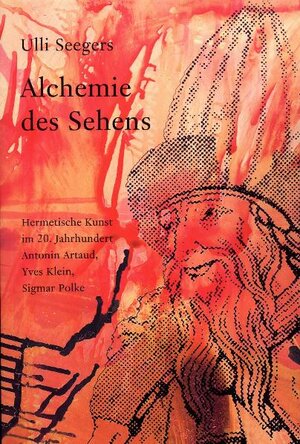 Alchemie des Sehens