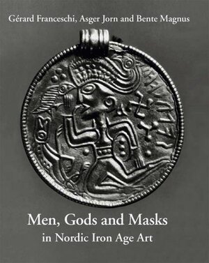 Buchcover Nordic Iron Age Art / Jorn, Asger. Men, Gods and Masks in the Nordic Iron Age Art | Asger Jorn | EAN 9783883759852 | ISBN 3-88375-985-6 | ISBN 978-3-88375-985-2