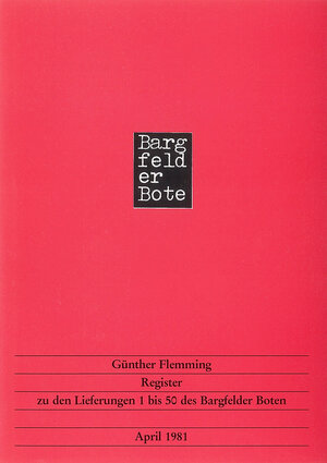 Buchcover Register zu den Lieferungen 1-50 des "Bargfelder Boten" | Günther Flemming | EAN 9783883770833 | ISBN 3-88377-083-3 | ISBN 978-3-88377-083-3