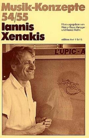 Buchcover Iannis Xenakis  | EAN 9783883772554 | ISBN 3-88377-255-0 | ISBN 978-3-88377-255-4