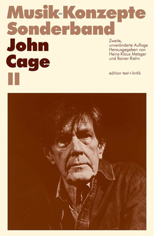 John Cage II (Musik-Konzepte Sonderband)