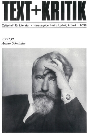 Arthur Schnitzler (TEXT+KRITIK 138/139)