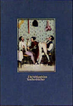 Der Liebe Lust II. Vier erotische Bilderfolgen aus dem Biedermeier.