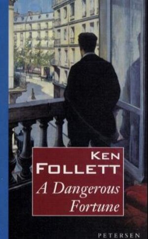 Buchcover A Dangerous Fortune | Ken Follett | EAN 9783883891378 | ISBN 3-88389-137-1 | ISBN 978-3-88389-137-8