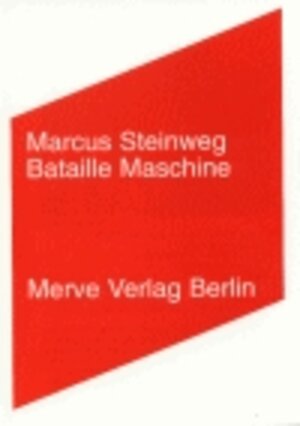 Buchcover Bataille Maschine | Marcus Steinweg | EAN 9783883961897 | ISBN 3-88396-189-2 | ISBN 978-3-88396-189-7