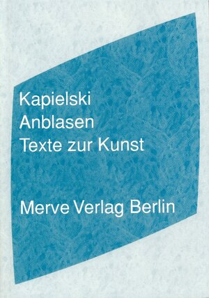 Buchcover Anblasen | Thomas Kapielski | EAN 9783883962184 | ISBN 3-88396-218-X | ISBN 978-3-88396-218-4