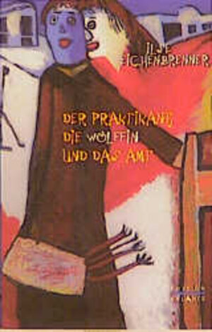 Buchcover Der Praktikant, die Wölffin und das Amt | Ilse Eichenbrenner | EAN 9783884142288 | ISBN 3-88414-228-3 | ISBN 978-3-88414-228-8