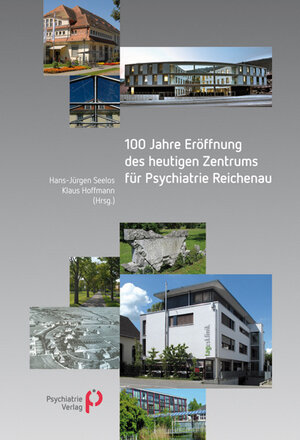 Buchcover 100 Jahre Zentrum für Psychiatrie Reichenau  | EAN 9783884145364 | ISBN 3-88414-536-3 | ISBN 978-3-88414-536-4