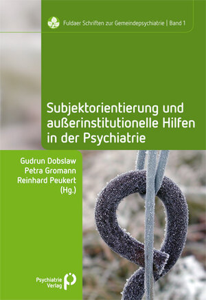 Buchcover Subjektorientierung und außerinstitutionelle Hilfen in der Psychiatrie  | EAN 9783884145371 | ISBN 3-88414-537-1 | ISBN 978-3-88414-537-1