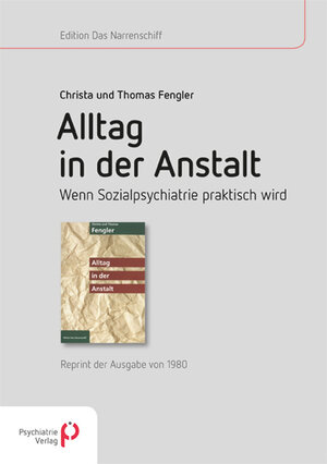 Buchcover Alltag in der Anstalt | Christa Fengler | EAN 9783884146132 | ISBN 3-88414-613-0 | ISBN 978-3-88414-613-2