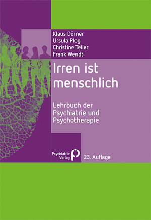 Buchcover Irren ist menschlich | Klaus Dörner | EAN 9783884147856 | ISBN 3-88414-785-4 | ISBN 978-3-88414-785-6