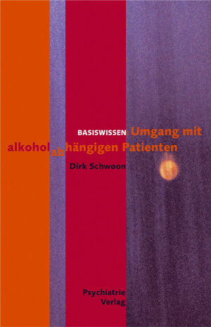 Buchcover Umgang mit alkoholabhängigen Patienten (eBook als ePub) | Dirk Schwoon | EAN 9783884148068 | ISBN 3-88414-806-0 | ISBN 978-3-88414-806-8