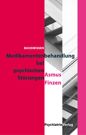 Buchcover Medikamentenbehandlung bei psychischen Störungen, eBook (ePub) | Asmus Finzen | EAN 9783884148150 | ISBN 3-88414-815-X | ISBN 978-3-88414-815-0