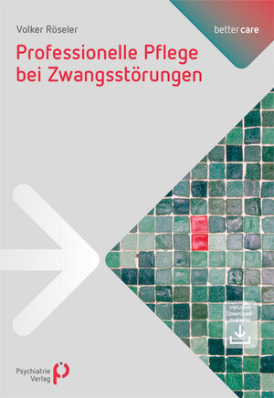 Buchcover Professionelle Pflege bei Zwangsstörungen | Volker Röseler | EAN 9783884148778 | ISBN 3-88414-877-X | ISBN 978-3-88414-877-8