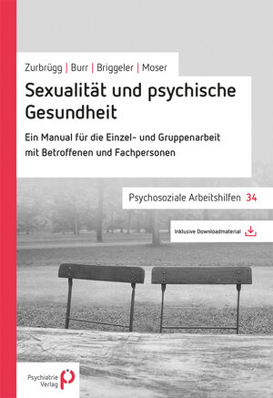 Buchcover Sexualität und psychische Gesundheit | Rahel Zurbrügg | EAN 9783884148938 | ISBN 3-88414-893-1 | ISBN 978-3-88414-893-8