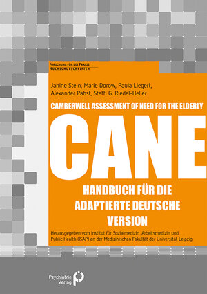 Buchcover Camberwell Assessment of Need for the Elderly – CANE | Janine Stein | EAN 9783884149744 | ISBN 3-88414-974-1 | ISBN 978-3-88414-974-4