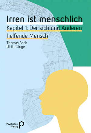 Buchcover Irren ist menschlich Kapitel 1 | Thomas Bock | EAN 9783884149775 | ISBN 3-88414-977-6 | ISBN 978-3-88414-977-5