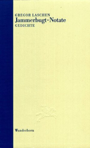 Buchcover Jammerbugt-Notate | Gregor Laschen | EAN 9783884230985 | ISBN 3-88423-098-0 | ISBN 978-3-88423-098-5