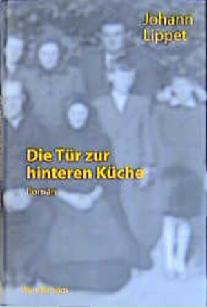 Buchcover Die Tür zur hinteren Küche | Johann: Lippet | EAN 9783884231692 | ISBN 3-88423-169-3 | ISBN 978-3-88423-169-2