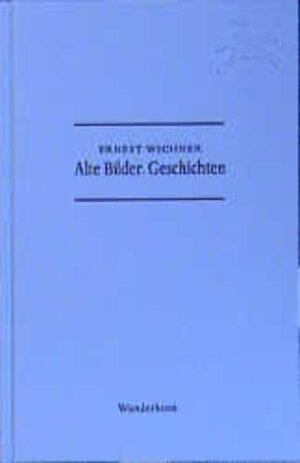 Buchcover Alte Bilder. Geschichten | Ernest Wichner | EAN 9783884231845 | ISBN 3-88423-184-7 | ISBN 978-3-88423-184-5