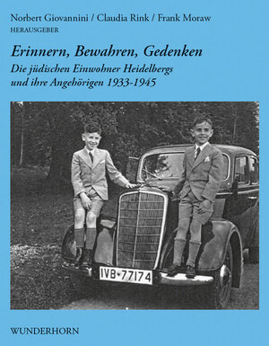 Buchcover Erinnern, Bewahren, Gedenken | Norbert Giovannini | EAN 9783884233535 | ISBN 3-88423-353-X | ISBN 978-3-88423-353-5