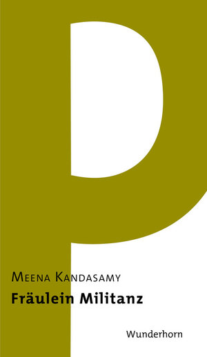 Buchcover Fräulein Militanz | Meena Kandasamy | EAN 9783884234792 | ISBN 3-88423-479-X | ISBN 978-3-88423-479-2