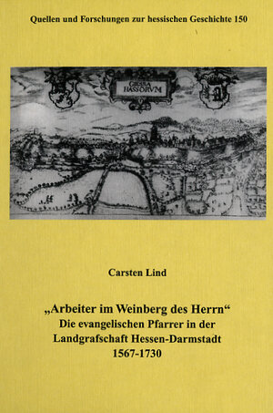 Buchcover Arbeiter im Weinberg des Herrn | Carsten Lind | EAN 9783884433041 | ISBN 3-88443-304-0 | ISBN 978-3-88443-304-1