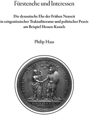 Buchcover Fürstenehe und Interessen | Philip Haas | EAN 9783884433324 | ISBN 3-88443-332-6 | ISBN 978-3-88443-332-4
