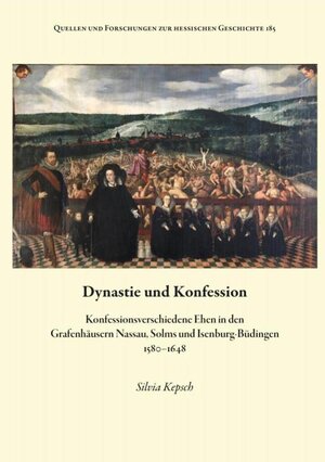 Buchcover Dynastie und Konfession | Silvia Kepsch | EAN 9783884433409 | ISBN 3-88443-340-7 | ISBN 978-3-88443-340-9